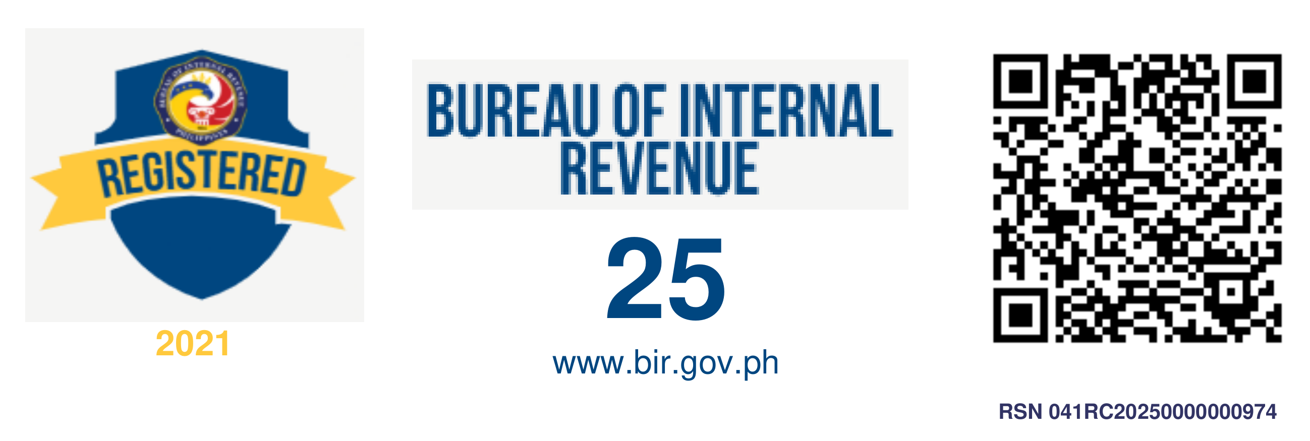 BIR Certificate of Registration seal: Registered 2021, Bureau of Internal Revenue 25, www.bir.gov.ph, QR code with RSN 041RC20250000000974